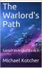 [Samair in Argos 06] • The Warlord's Path